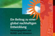Zukunftsfähiges Deutschland - Ein Beitrag zu einer global nachhaltigen Entwicklung