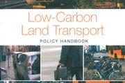 Low-Carbon Land Transport - Policy Handbook