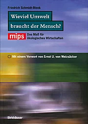 Wieviel Umwelt braucht der Mensch Wieviel Umwelt braucht der Mensch